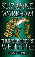 Thunder Before White Fire: First Strike Thumb